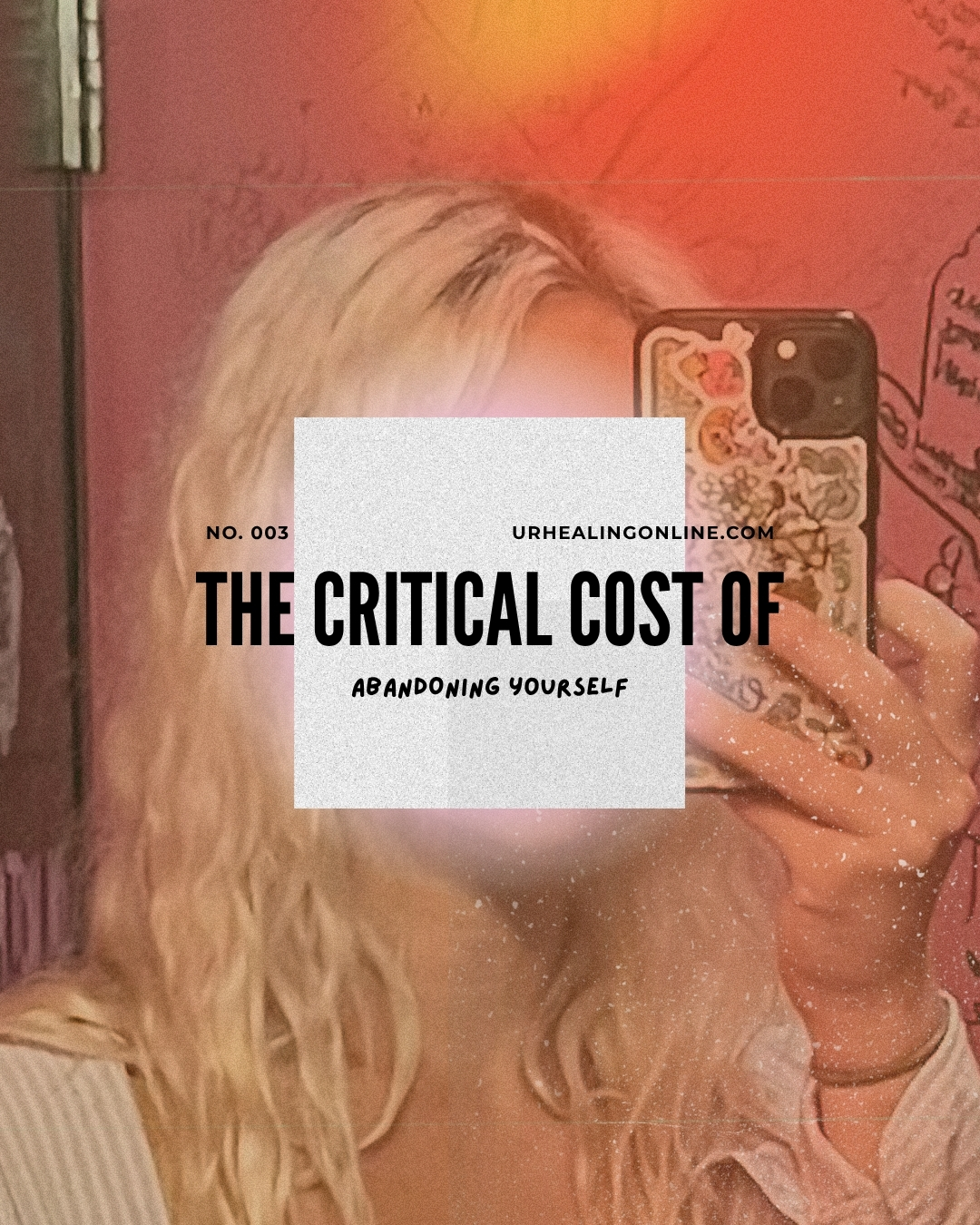 The cost of abandoning yourself